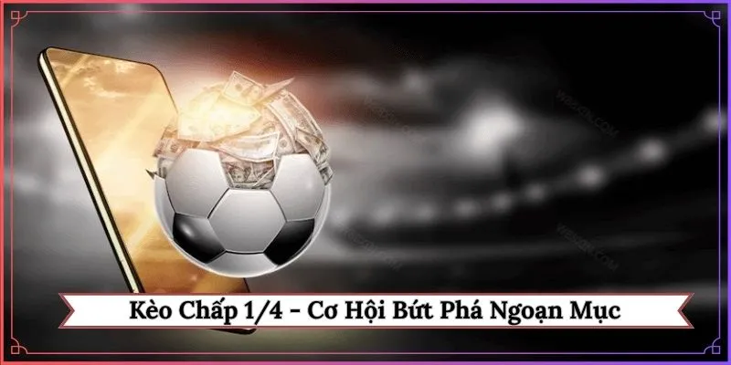 Kèo chấp 1-4